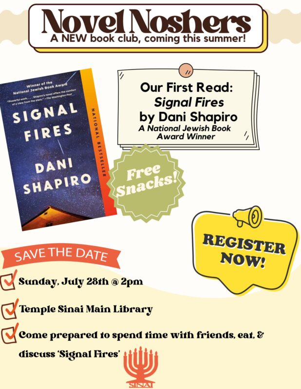 New Library Book Club: Novel Noshers. First read is Signal fires by Dani Shapiro. Meeting July 28th 2024 at 2pm in Main Library.