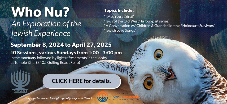 Who Nu? An Exploration of the Jewish Experience. Click for details and to RSVP.