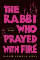 Cover of the Rabbi Who Prayed with Fire