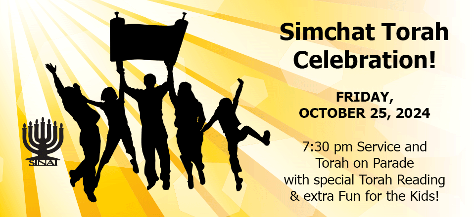 Simchat Torah Celebration! Join us at 7:30 pm on Friday, October 25, 2024 for a Service and Torah on Parade with special Torah reading and extra fun for the kids!